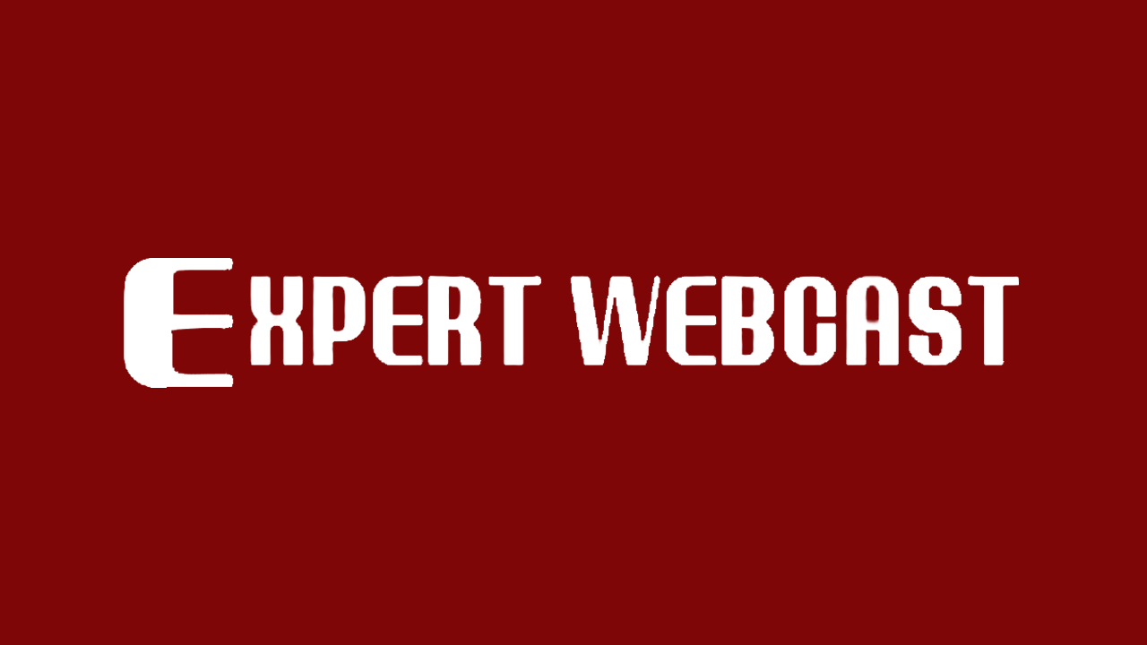 expert webcast